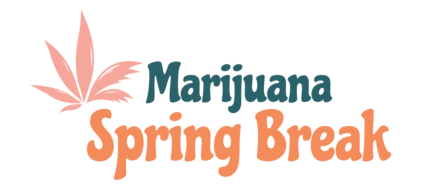 Marijuana Spring Break